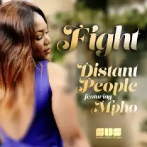 Distant People - Fight (MagicSoul Mix) Ft.Mpho